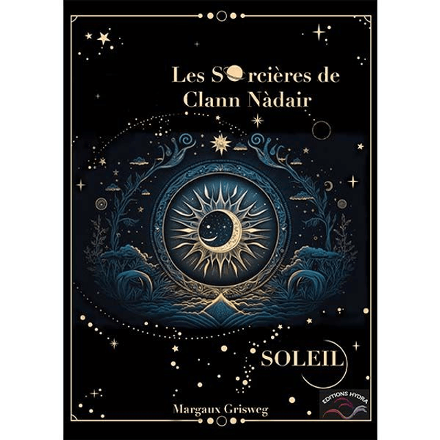 Les sorcières de Clann Nàdair T2, SOLEIL