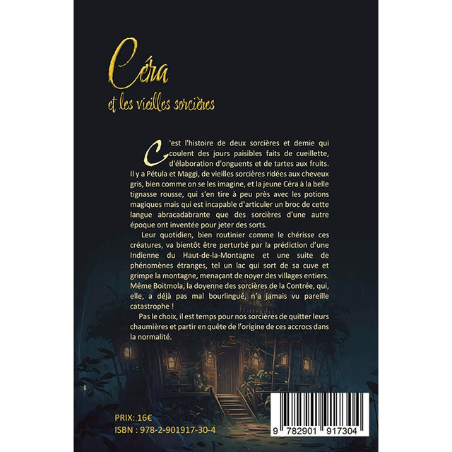Céra et les vieilles sorcières